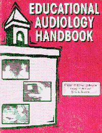 Educational Audiology Handbook